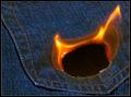 Burning a Hole in My Pocket