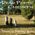 Dead Poets' Children