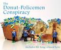 Donut-Policemen Conspiracy