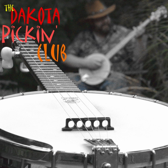 the Dakota Pickin' Club