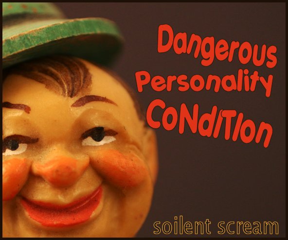 Dangerous Personality Condition