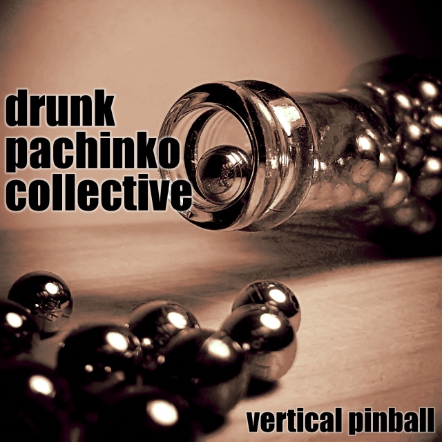 Drunk Pachinko Collective