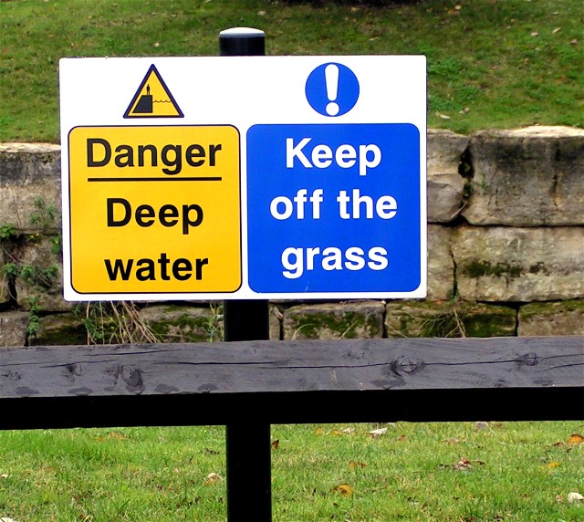 Your in deep water if you don't keep off the grass