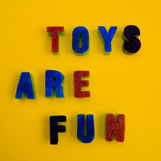 Toys Are Fun!!