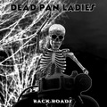 Dead Pan Ladies