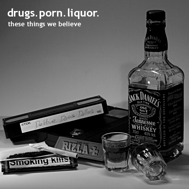 Black Drugs - drugs.porn.liquor. by menele - DPChallenge