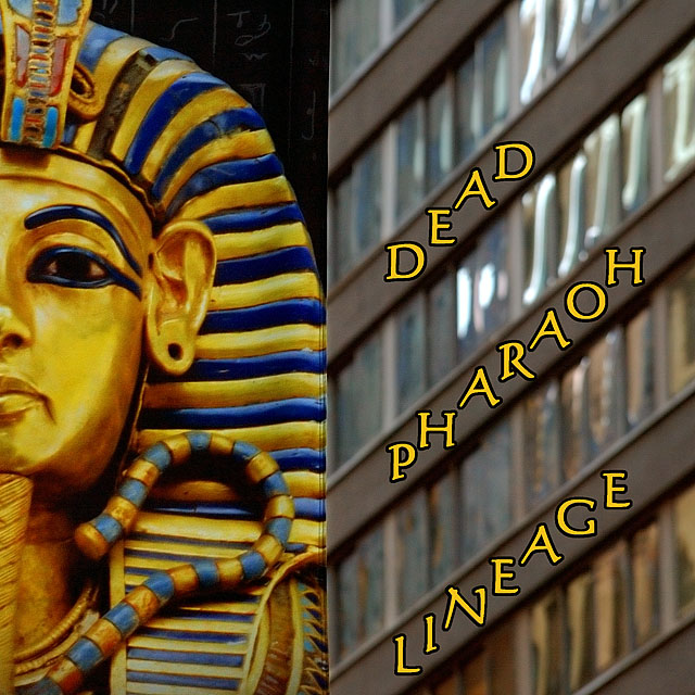 Dead Pharaoh Lineage