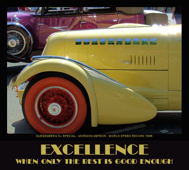 EXCELLENCE - When Only the Best is Good Enough