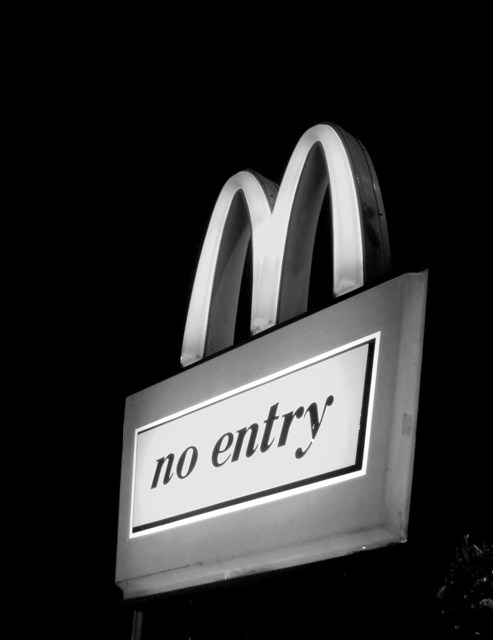 No Entry to the Golden Arches