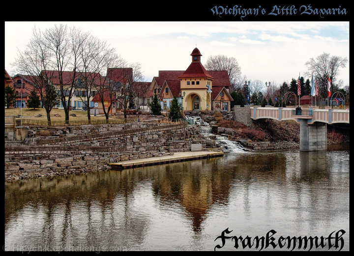 Willkommen to Frankenmuth, Michigan