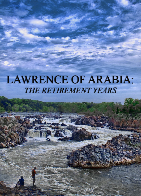 Lawrence of Arabia: The Retirement Years