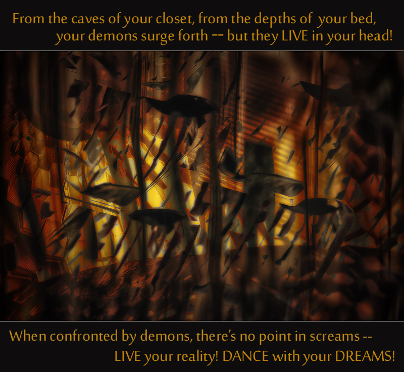 Dance with your Demons