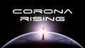 Corona Rising