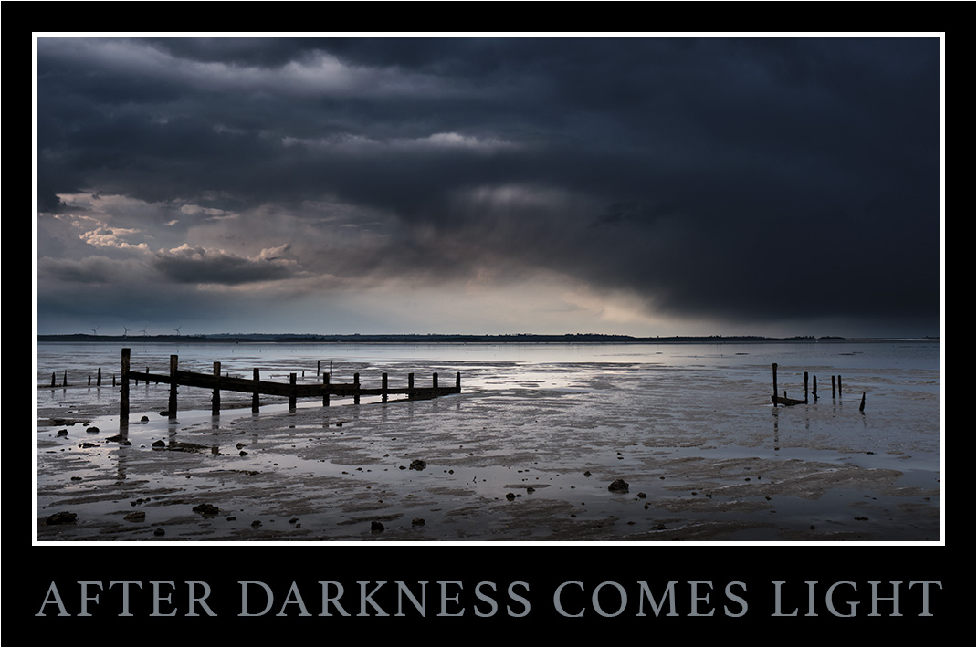 After Darkness Comes Light