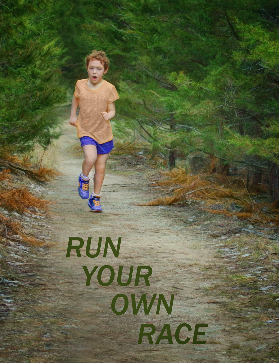 Run Your Own Race