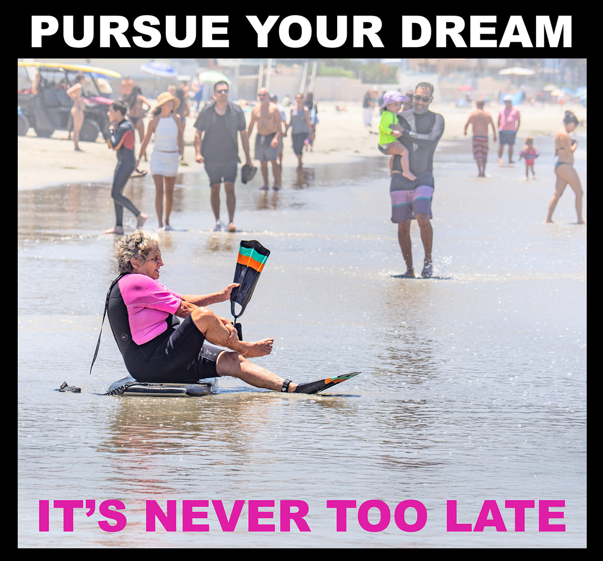 Pursue Your Dream