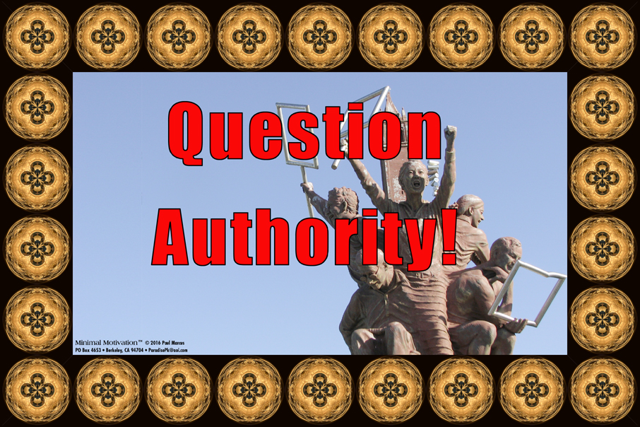 058 Question Authority!