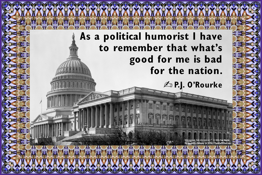 184 P.J. O'Rourke on Political Humor