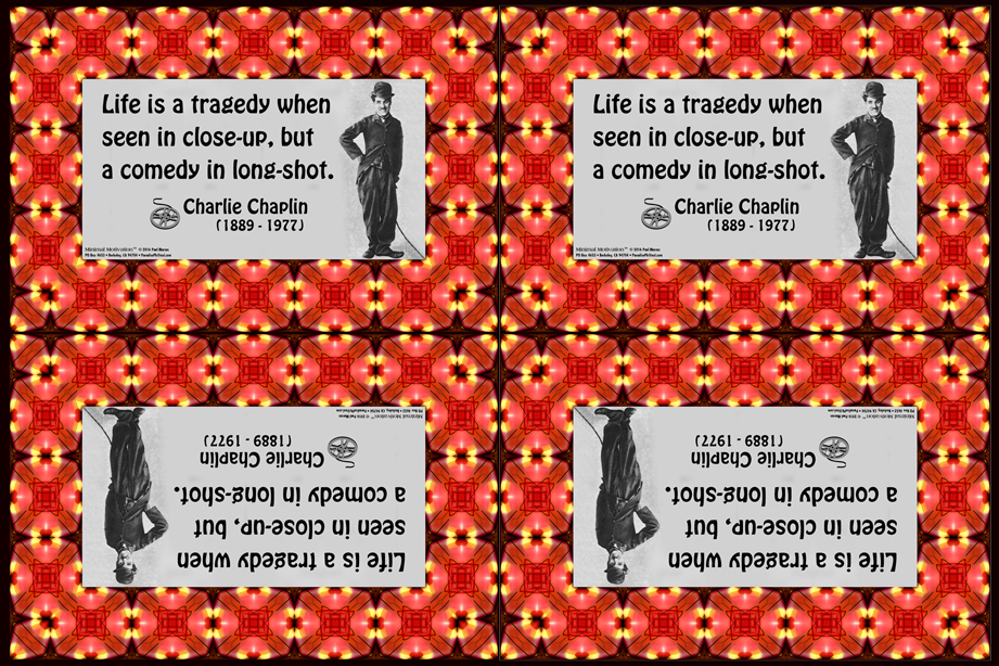 008 Charlie Chaplin on Life (wallet print)