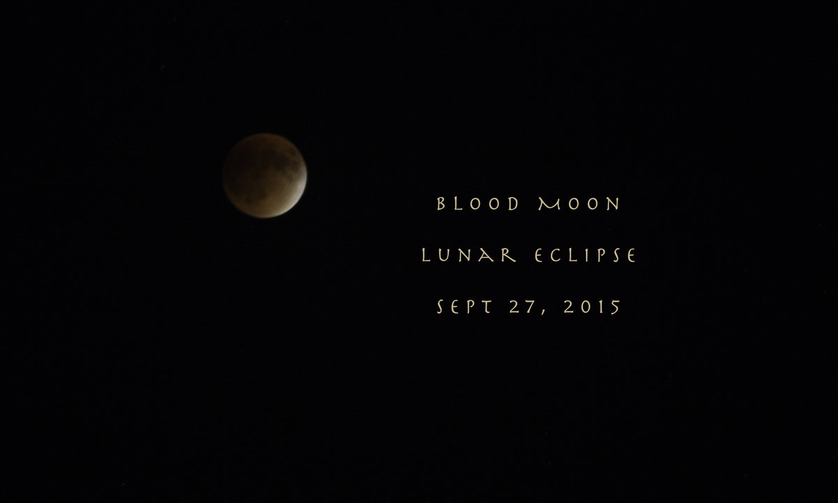 Blood Moon Lunar Ecipse