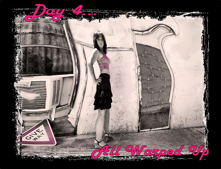 Day 4 - All Warped Up