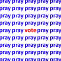 Pray-Then-Vote.png