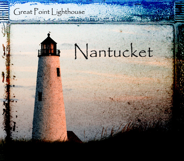 Nantucket Lighthouse w overlay and text.jpg